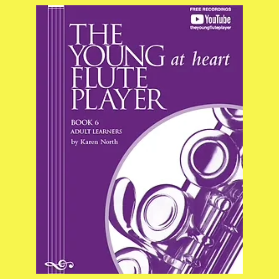 The Young Flute Player Book 6 - Adult Learners