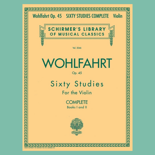 Wohlfahrt - 60 Studies, Op. 45 Books 1 & 2 For Violin (Complete)