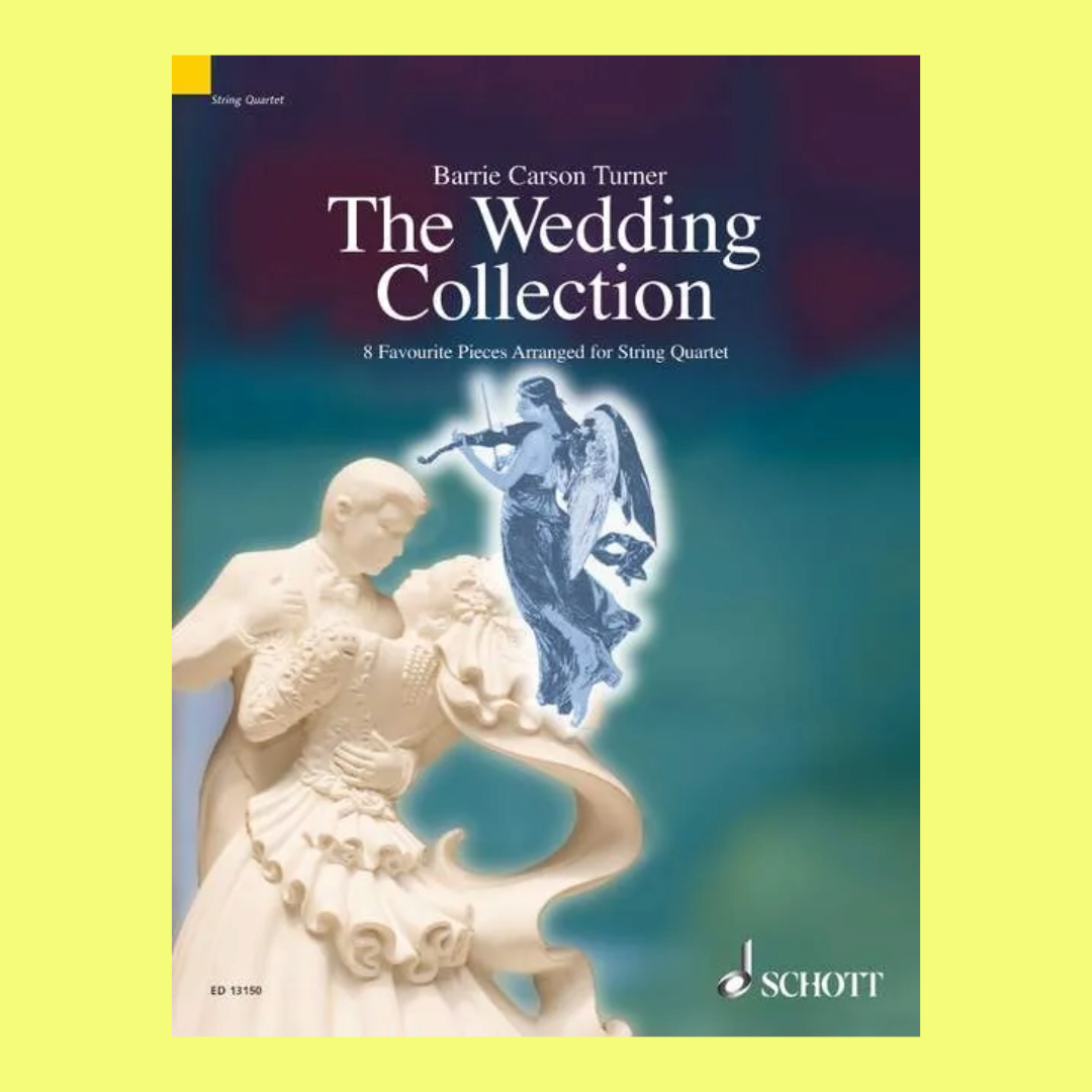 Wedding Collection - 8 Favourite Pieces String Quartet Book