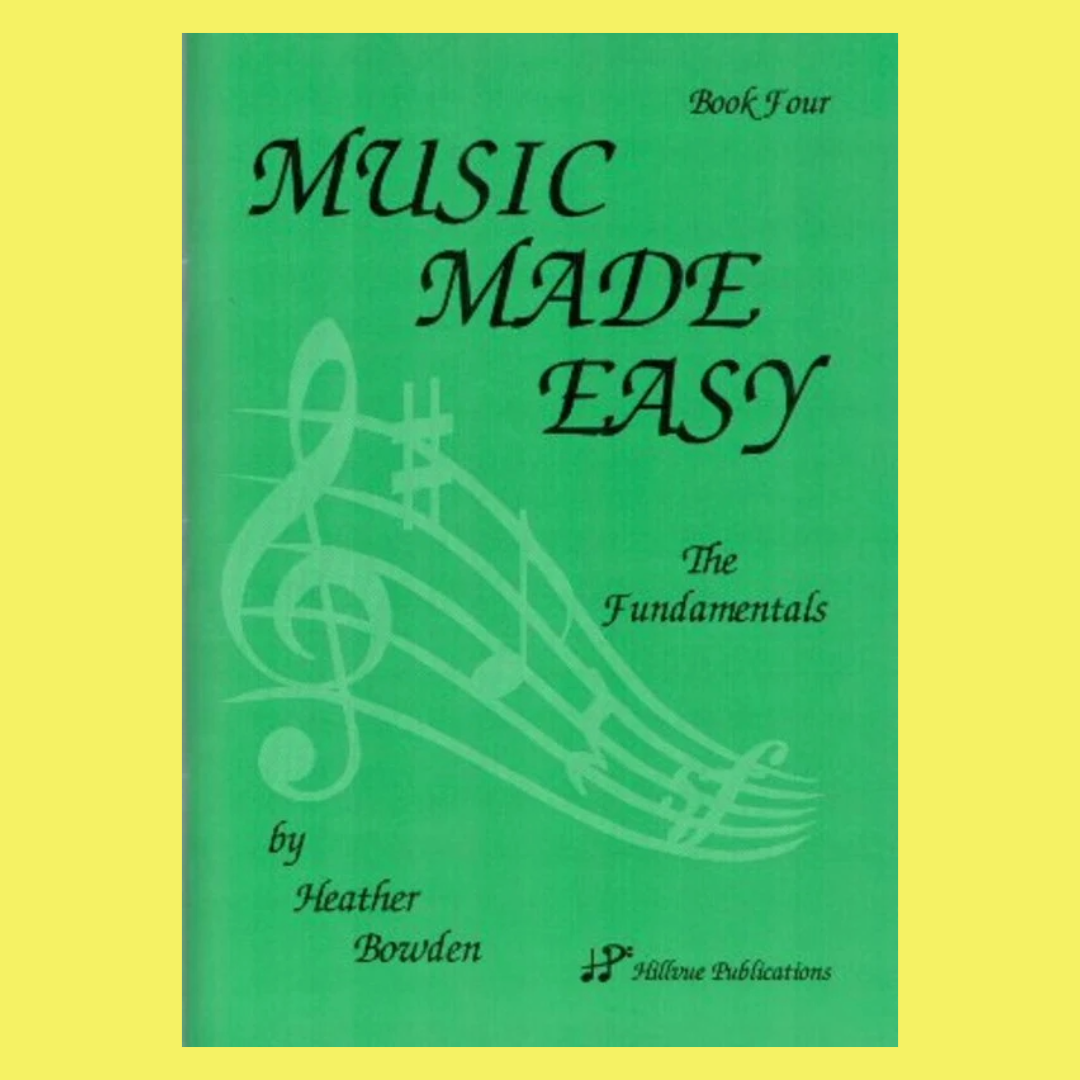 Music Made Easy - Book 4