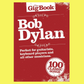 The Gig Book - Bob Dylan (100 Songs)