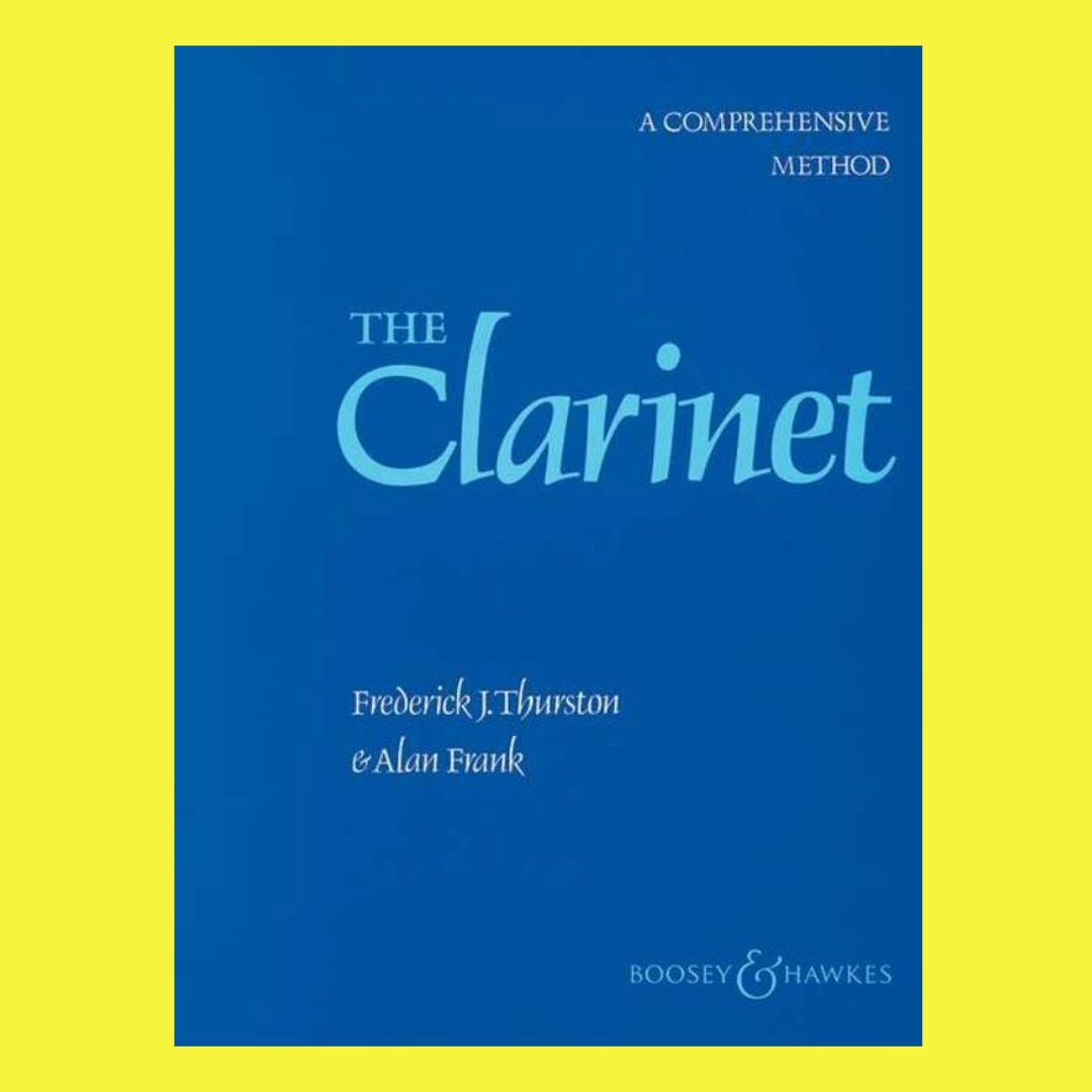 The Clarinet - Comprehensive Method Clarinet Tutor Book