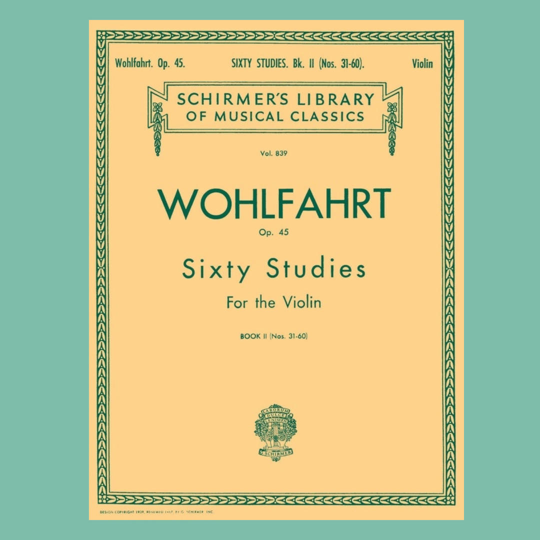 Wohlfahrt - 60 Studies, Op. 45 For Violin Book 2