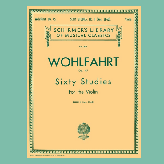 Wohlfahrt - 60 Studies, Op. 45 For Violin Book 2