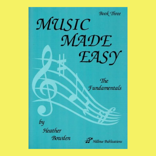 Music Made Easy - Book 3