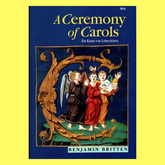 Benjamin Britten - A Ceremony Of Carols SSA Vocal Score