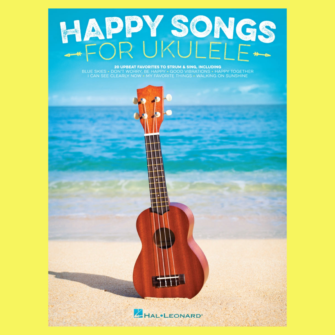 Happy Songs For Ukulele Songbook