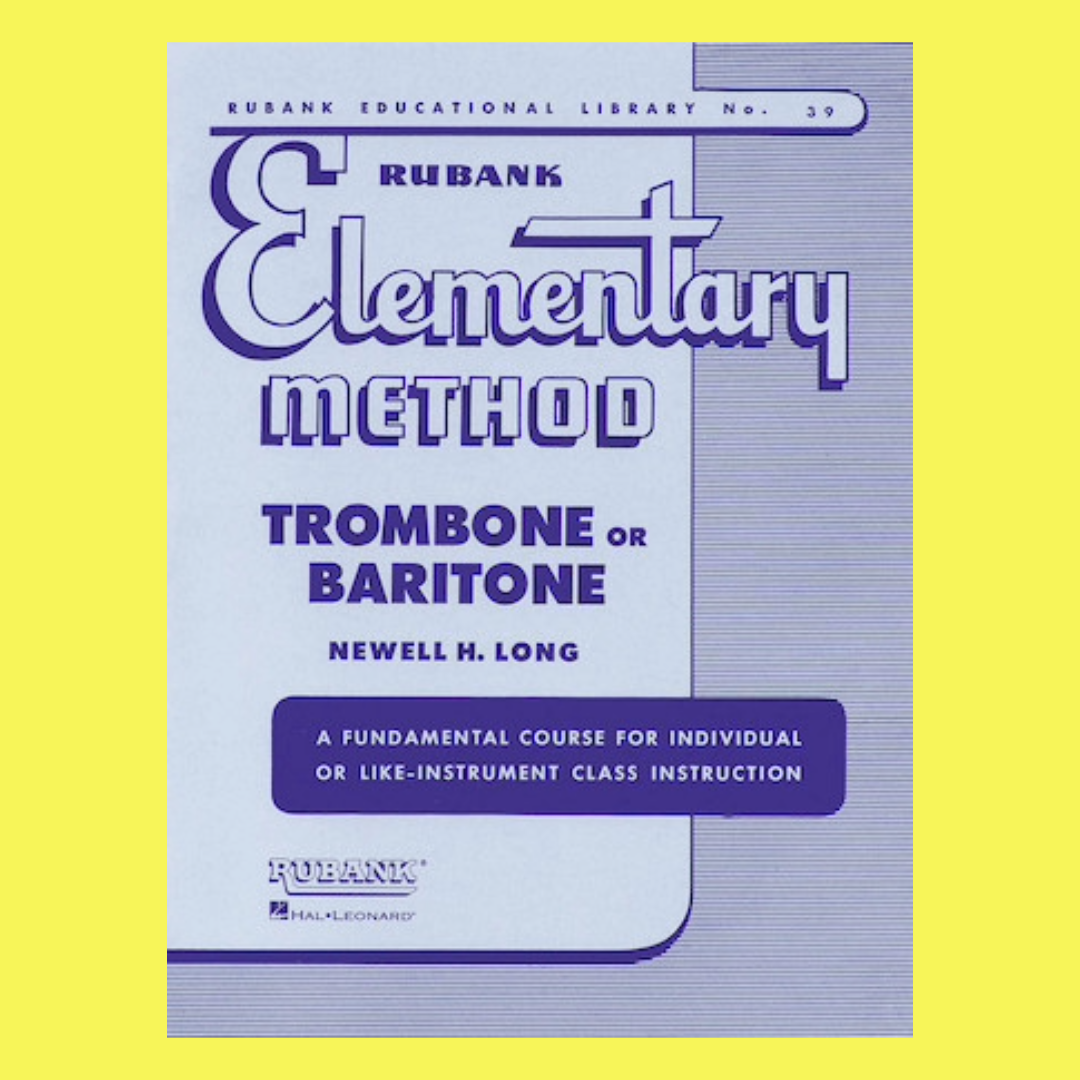 Rubank Elementary Method - Trombone Book