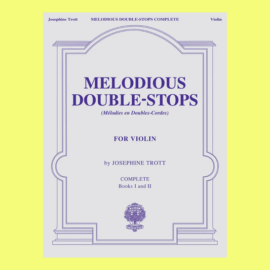 Josephine Trott - Melodious Double Stops Complete 1 & 2 Violin Book