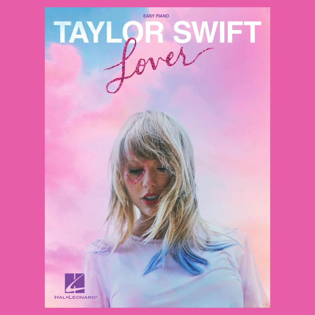 Taylor Swift - Lover Easy Piano Songbook