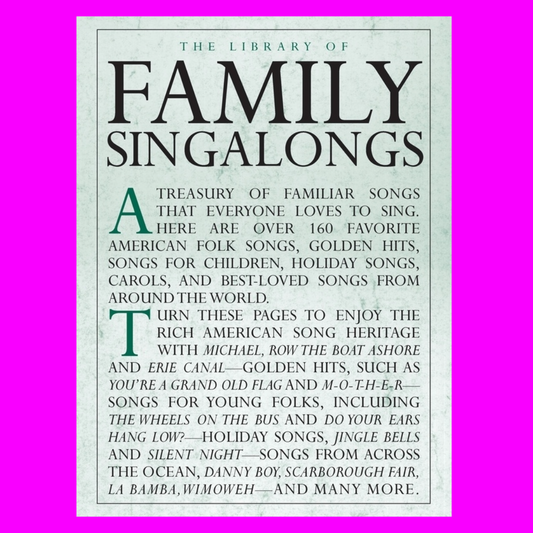 The Library Of Family Singalongs Book