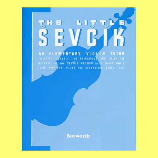 Little Sevcik - Elementary Violin Tutor Book