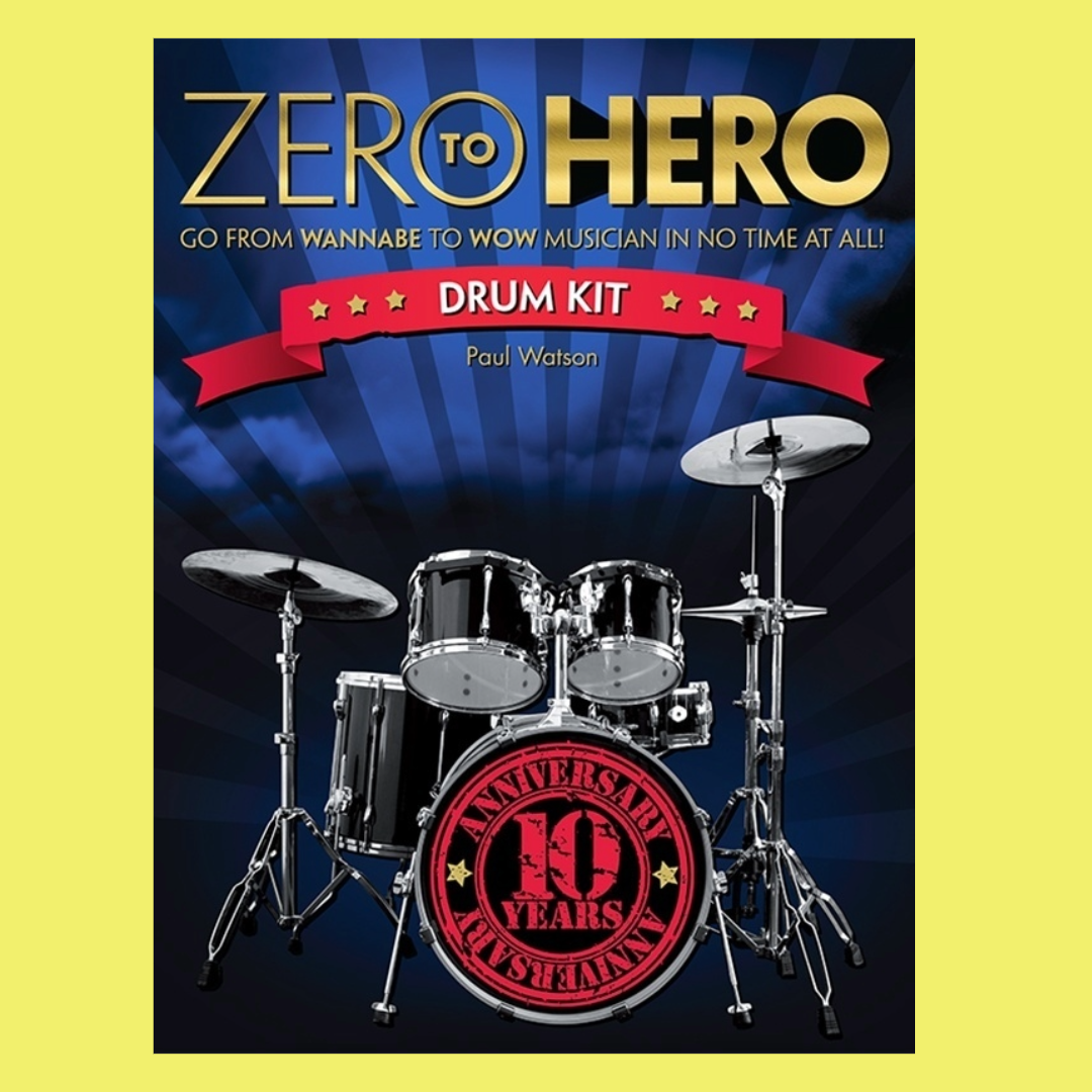 Zero To Hero - Drum Kit Book (Revised Edition)