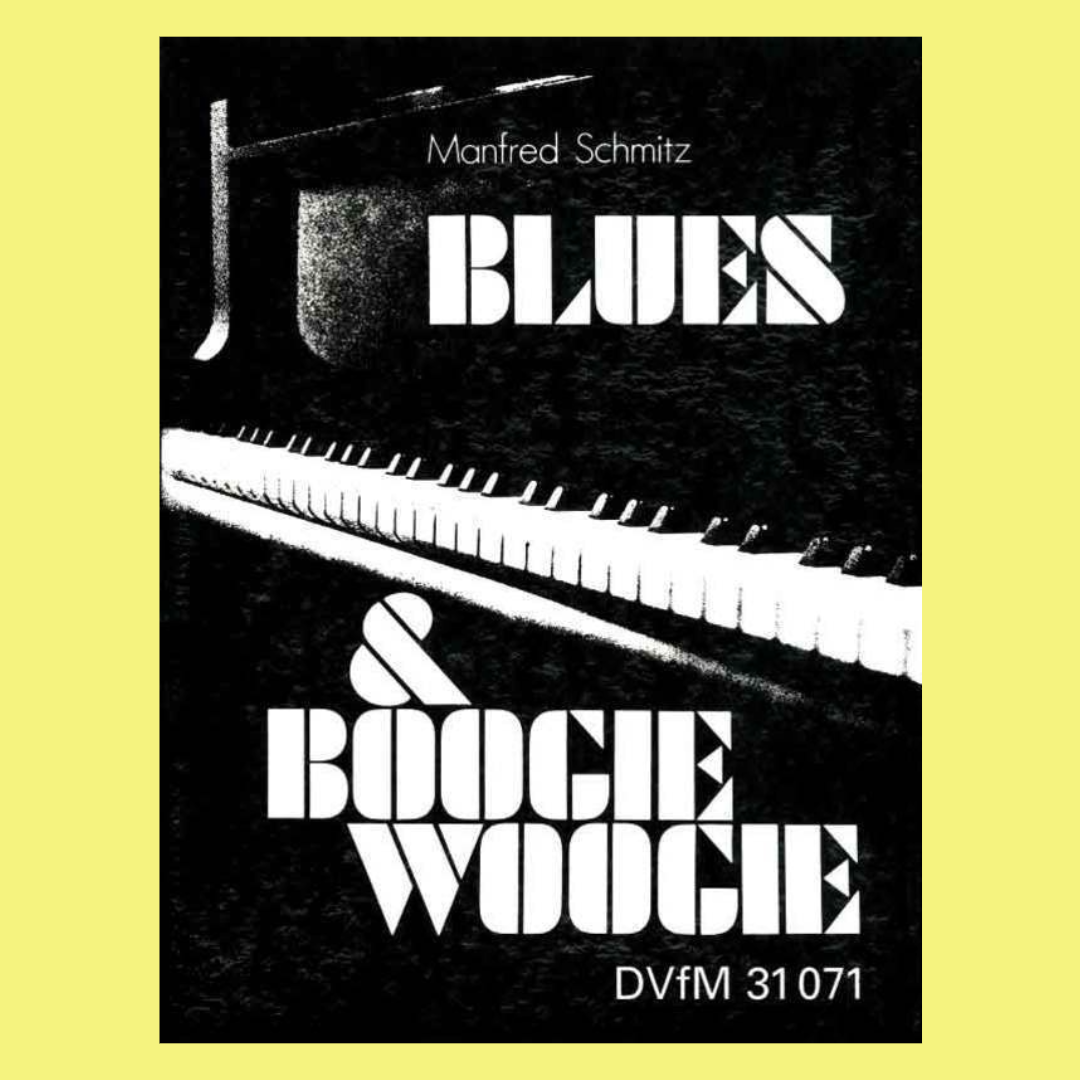 Blues And Boogie Woogie Piano Book