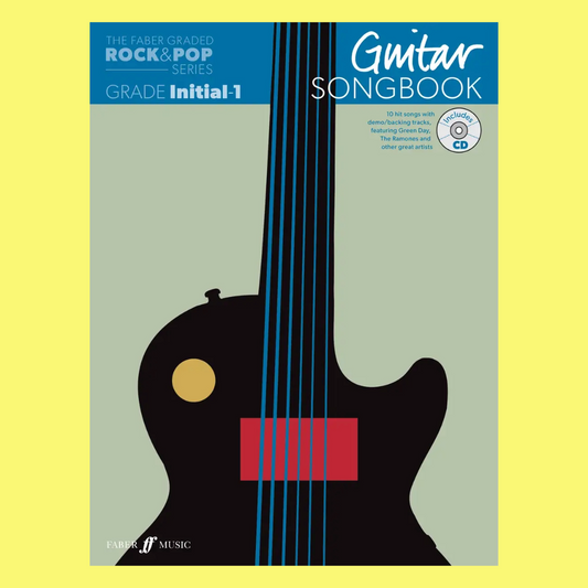 Graded Rock & Pop Guitar Songbook - Initial to Grade 1