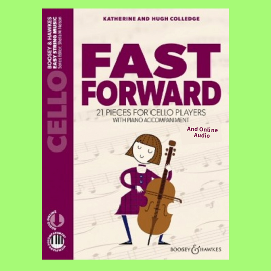 Fast Forward - Cello Book With Piano Accompaniment & Online Audio (New Edition)