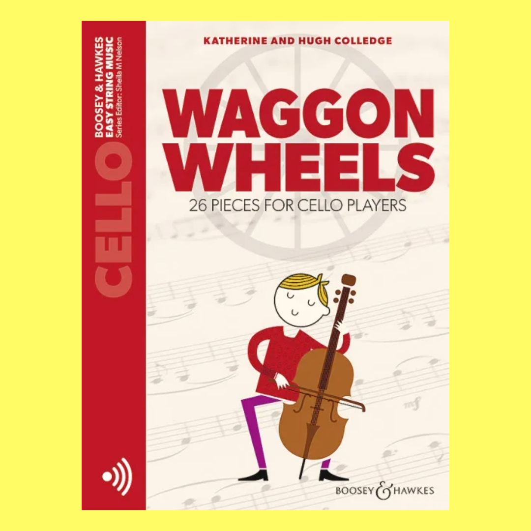 Waggon Wheels Cello Book/Ola (First Edition)