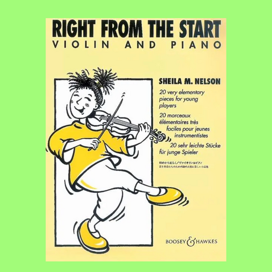 Sheila M. Nelson - Right From The Start Violin & Piano Book