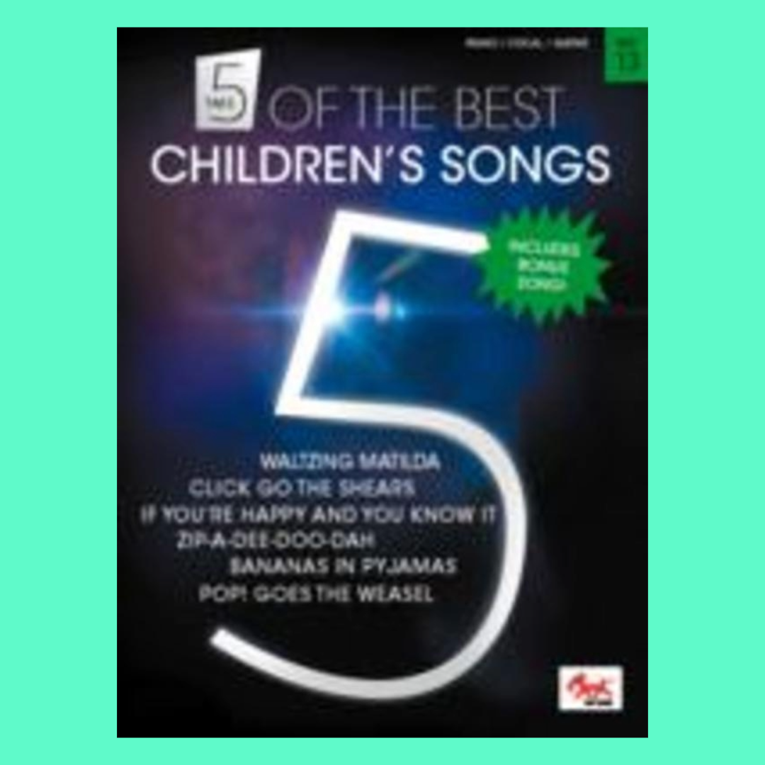 Take 5 Of The Best - No 13 Children's Songs PVG Book