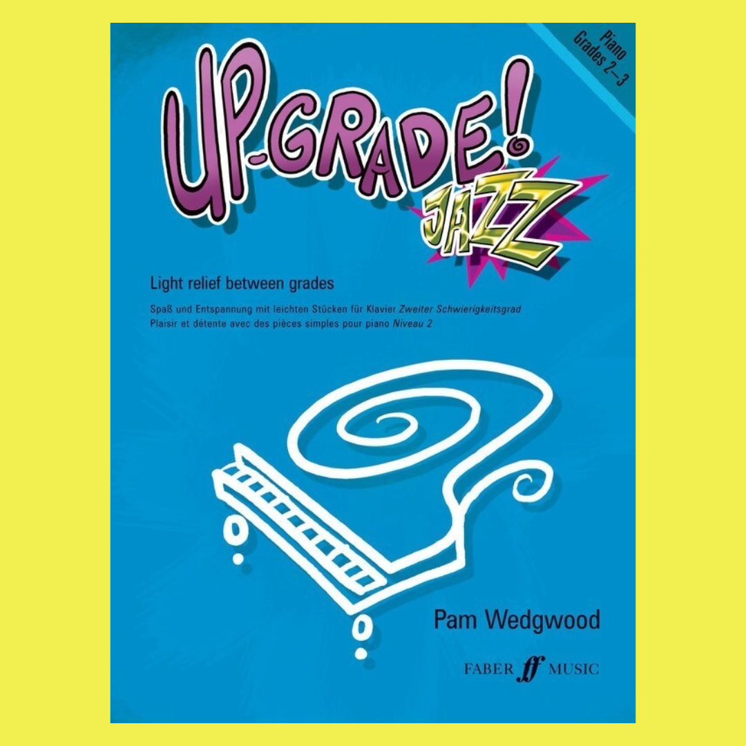 Up Grade Jazz - Piano Grade 2-3 Book