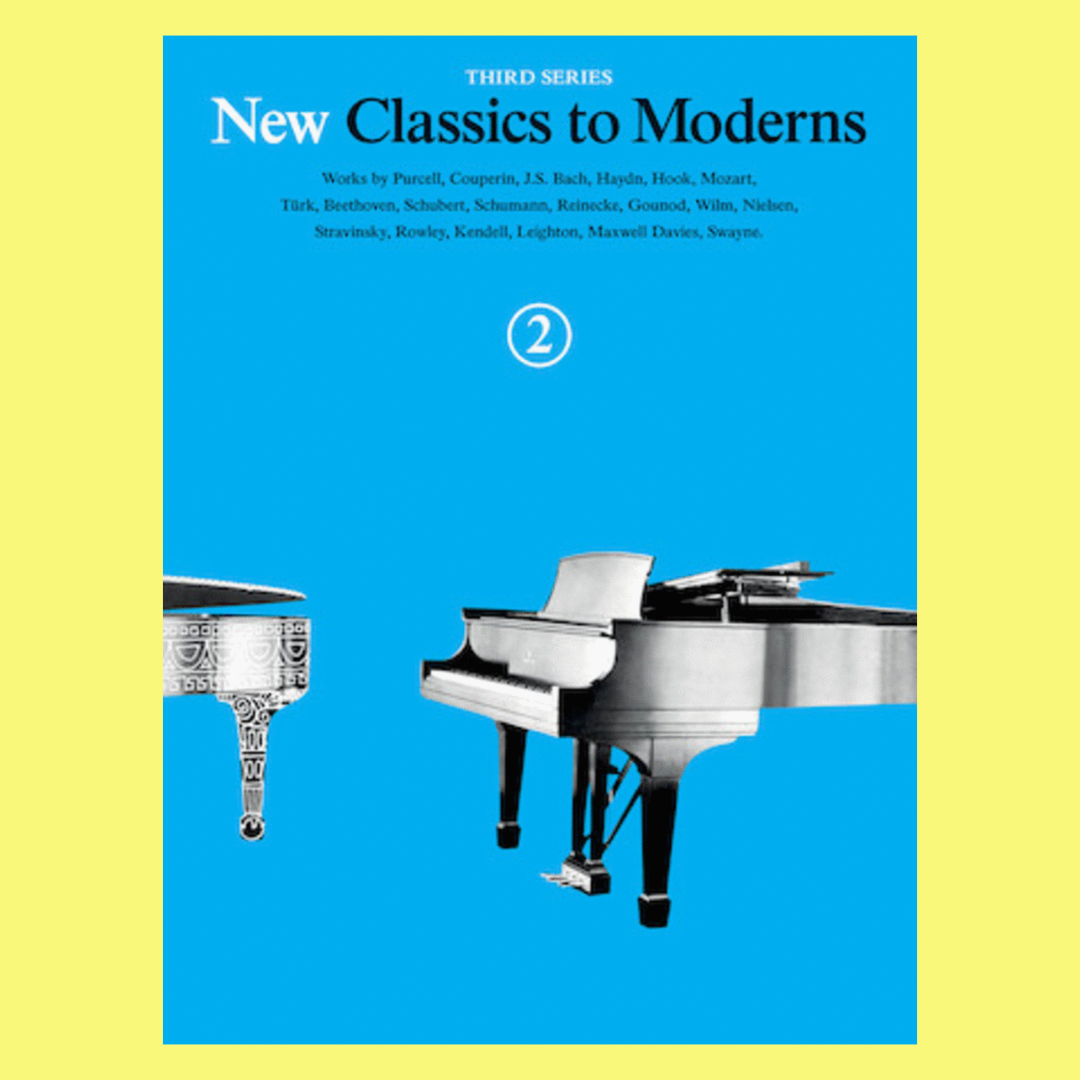 New Classics To Moderns 3rd Series - Book 2