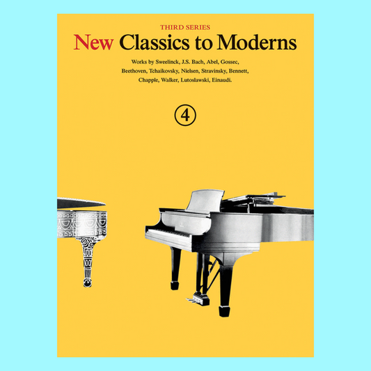 New Classics To Moderns 3rd Series - Book 4