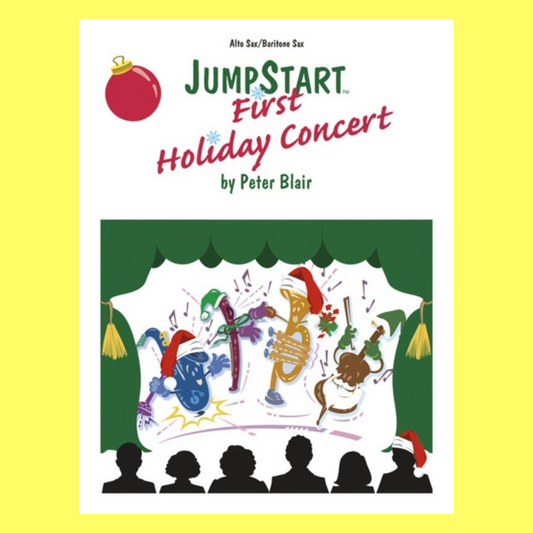 Jumpstart First Holiday Concert Alto Saxophone / Baritone Sheet Music