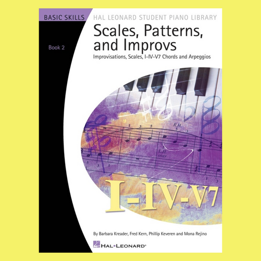 Hal Leonard Student Piano Library - Scales, Patterns & Improvs Book 2