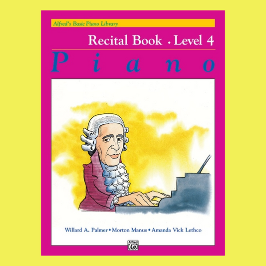 Alfred's Basic Piano Library - Recital Book Level 4