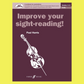 Improve Your Sight Reading - Cello Grade 4-5 Book