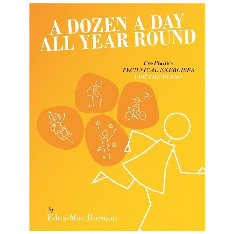 A Dozen A Day For Piano - All Year Round Book