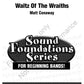 Waltz Of The Wraiths Concert Band Level .05 Score/Parts