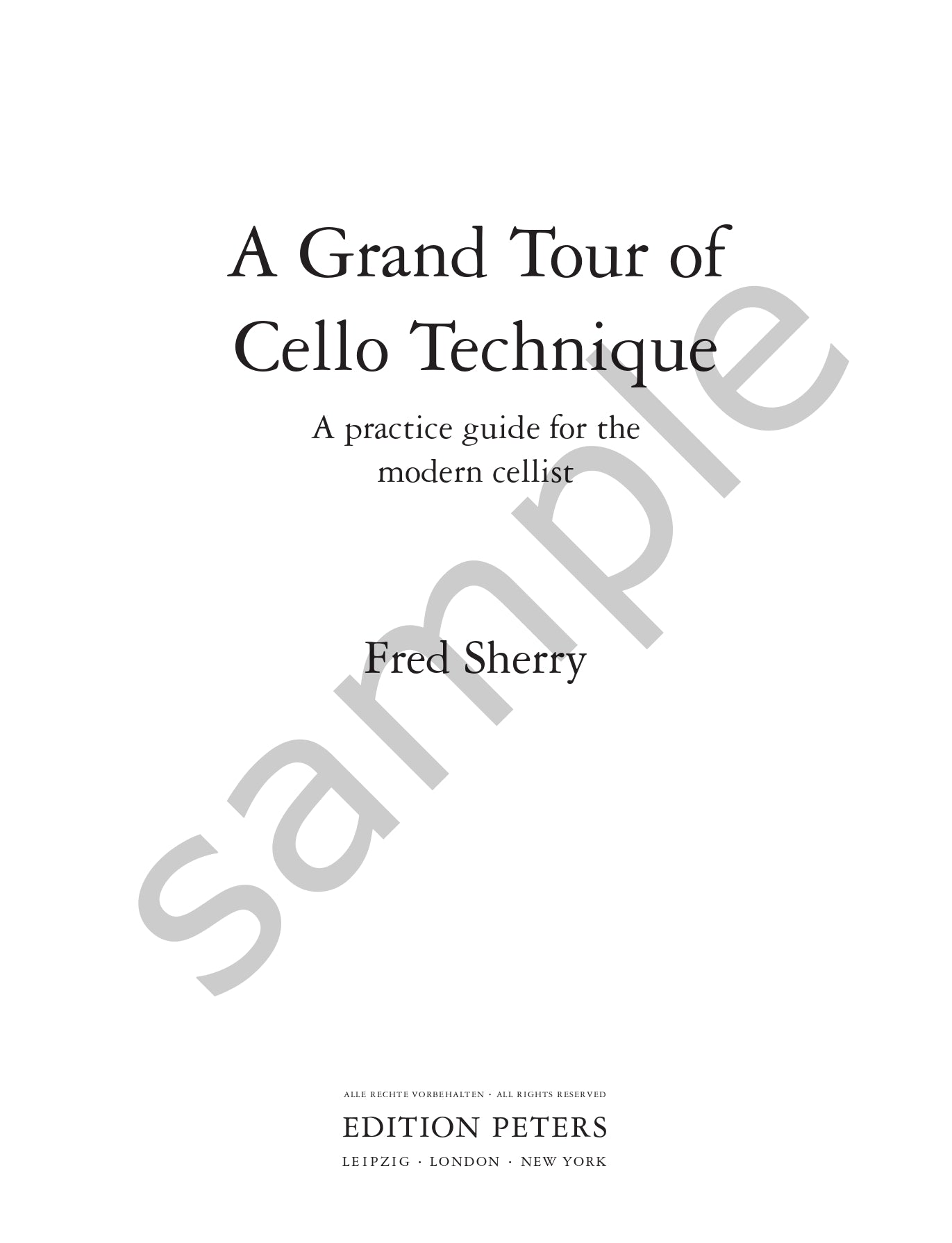 Fred Sherry - A Grand Tour Of Cello Technique Book