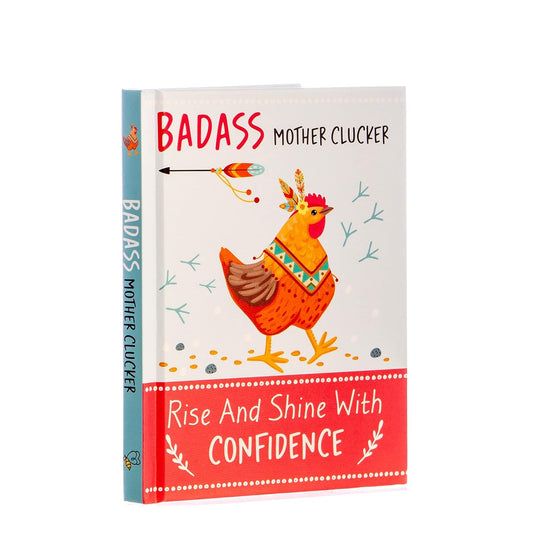 Boxer Gifts Badass Mother Clucker - Rise and Shine With Confidence Quote Book: