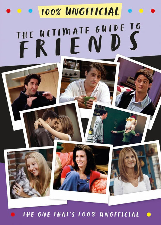 Ultimate Guide To Friends Book - Malcolm Mackenzie