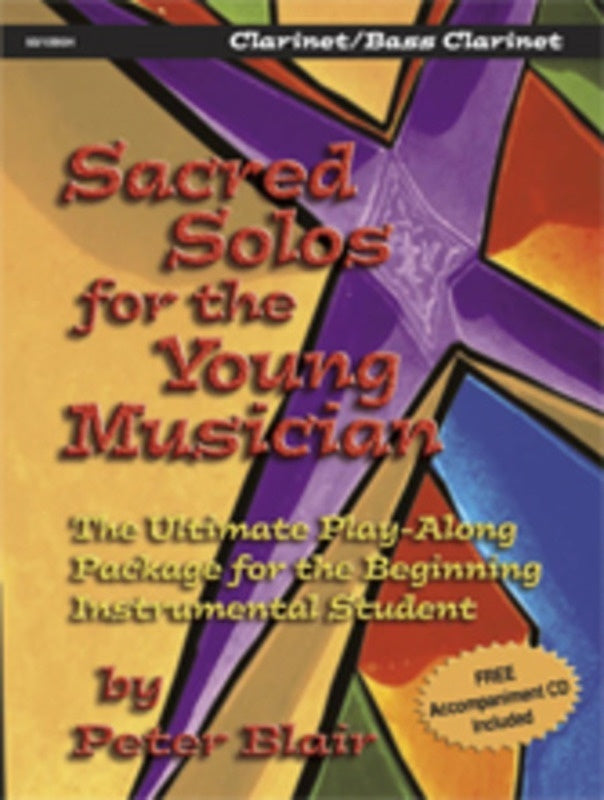 Sacred Solos For The Young Musician - Clarinet / Bass Clarinet Book