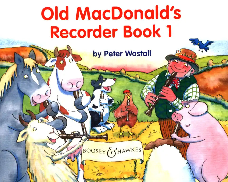 Boosey & Hawkes - Old MacDonalds Recorder Book 1