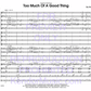 Too Much Of A Good - Thing Jazz Ensemble Score/Parts