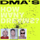 DMA'S - How Many Dreams? CD