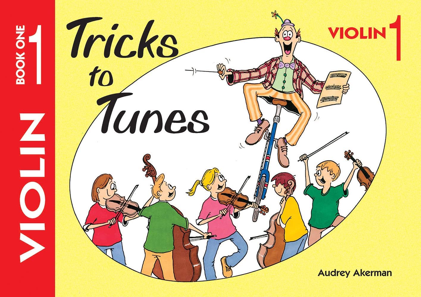 Tricks To Tunes - Violin Book 1