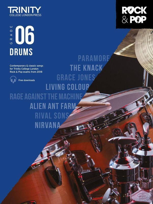 Trinity Rock & Pop Drums - Grade 6 Book (2018 Edition)