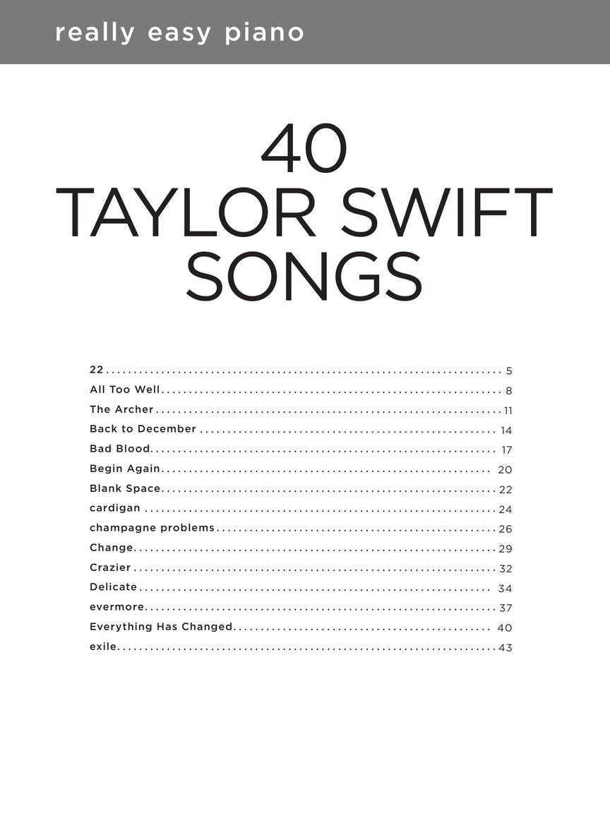 40 Taylor Swift Songs - Really Easy Piano Book