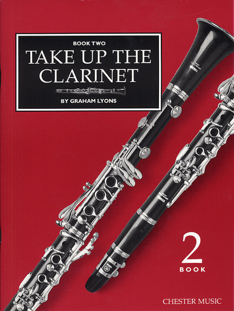 Graham Lyons - Take Up The Clarinet Book 2