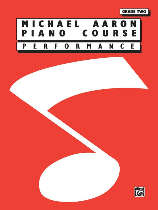 Michael Aaron Piano Course - Performance Grade 2 Book