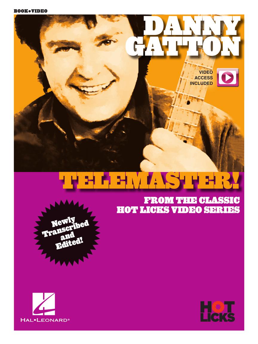 Danny Gatton - Telemaster! Hot Licks Book and Online Video