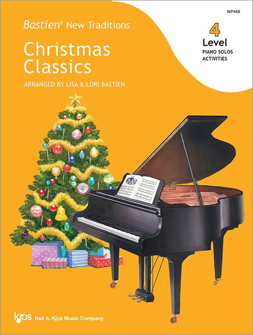 Bastien: New Traditions Christmas Classics - Level 4 Book