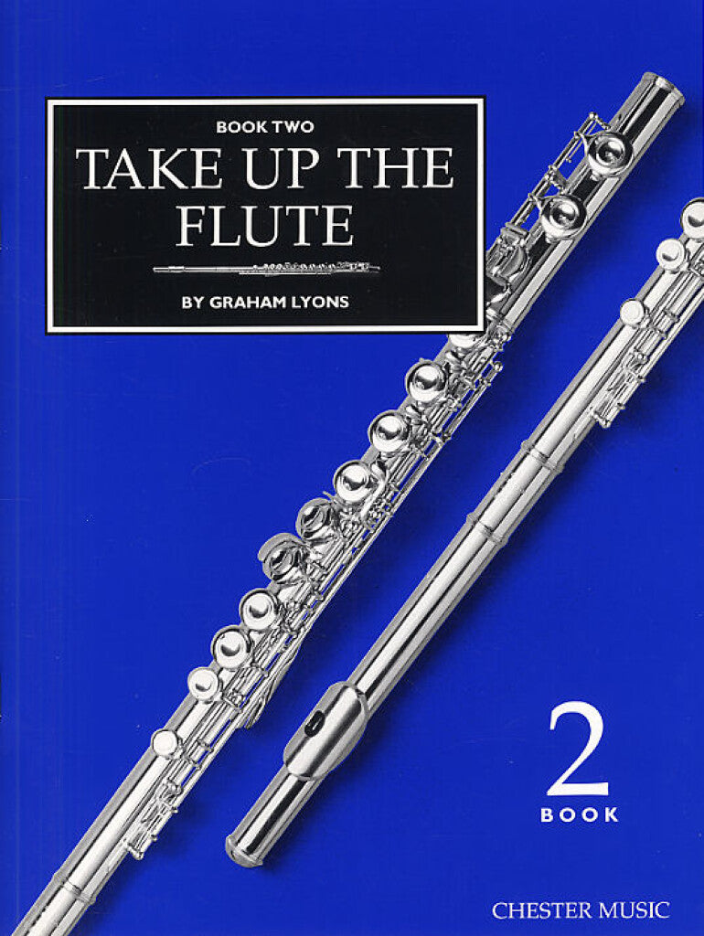 Graham Lyons - Take Up The Flute Book 2