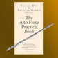 Trevor Wye - The Alto Flute Practice Book