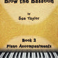 Blow The Bassoon Book 2 - Piano Accompaniments (2023)