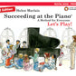 Succeeding At The Piano - Recital Preparatory Grade Book/Ola (2nd Edition)